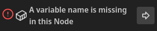 A variable name is missing in this Node
