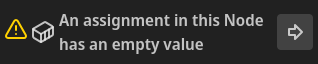 An assignment in this Node has an empty value