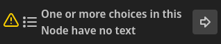 One or more choices in this Node have no text